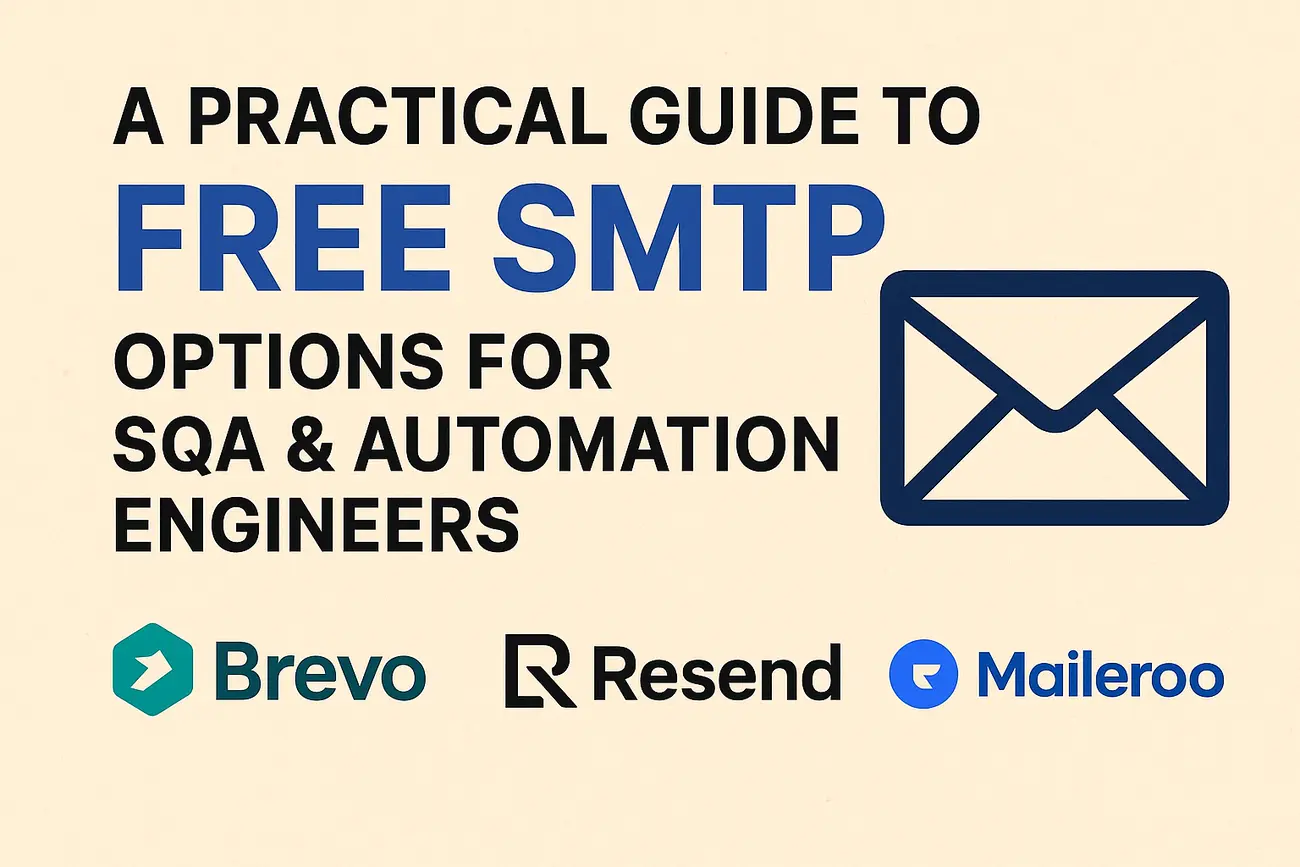 Free SMTP Options for SQA &amp; Automation Engineers [2026]
